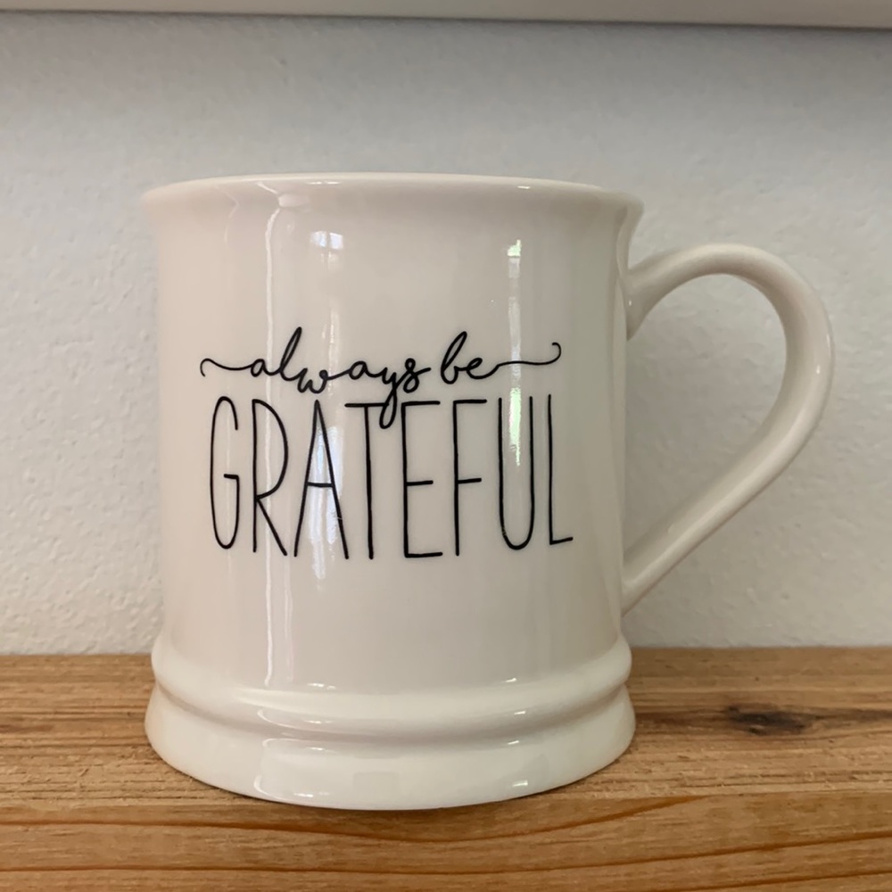 Mud Pie, Always be Grateful Coffee Mug